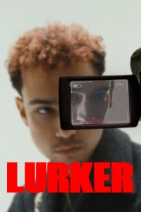 Lurker (2025) | Download Hollywood Movie