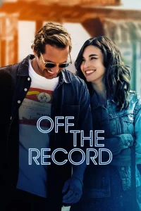 Off the Record (2025) | Download Hollywood Movie
