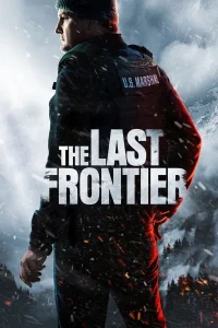 The Last Frontier S01 (Episode 1 & 2 Added) | TV Series