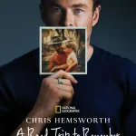 Chris Hemsworth: A Road Trip to Remember  (Hollywood Movie)