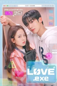 LOVE.exe S01 (Episode 9 – 12 Added) | Korean Drama