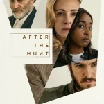 After the Hunt (Hollywood Movie)