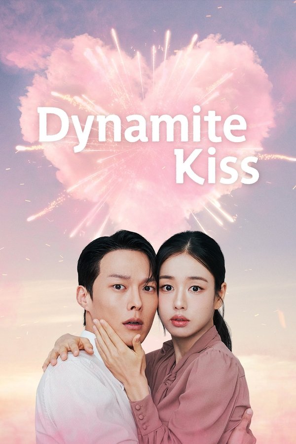 Dynamite Kiss S01 (Episode 6 Added) | Korean Drama