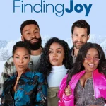Tyler Perry's Finding Joy (Hollywood Movie)