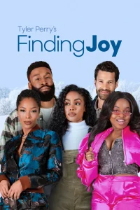 Tyler Perry’s Finding Joy (2025) | Download Hollywood Movie