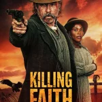 Killing Faith (Hollywood Movie)