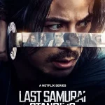 Last Samurai Standing ( Japanese Drama )