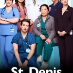 St. Denis Medical ( TV Series )