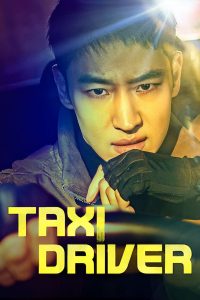 Taxi Driver S03 (Episode 4 Added) | Korean Drama