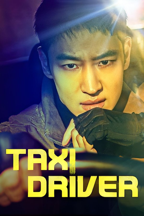 Taxi Driver S03 (Episode 4 Added) | Korean Drama