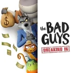 The Bad Guys Breaking In ( TV Series )