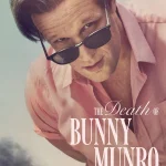 The Death of Bunny Munro ( TV Series )