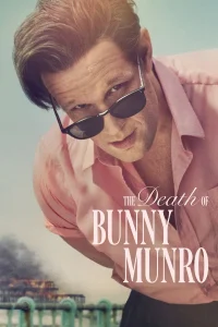The Death of Bunny Munro S01 (Complete) | TV Series